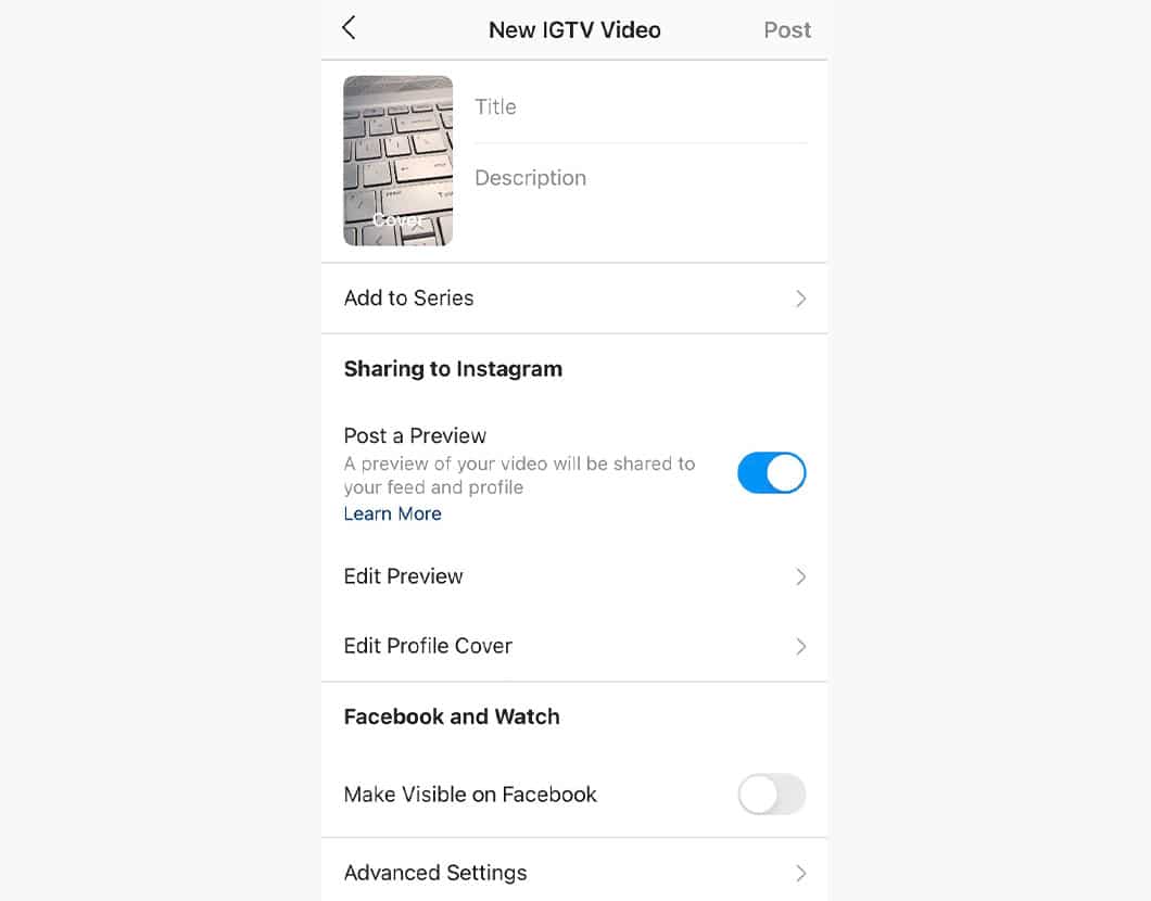IGTV video step for posting where the user can enter a title and description and edit post settings.