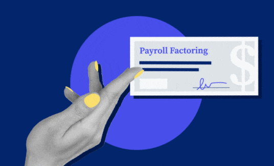 Moving image of a hand holding a check with a dollar sign on it and the words “Payroll Factoring”