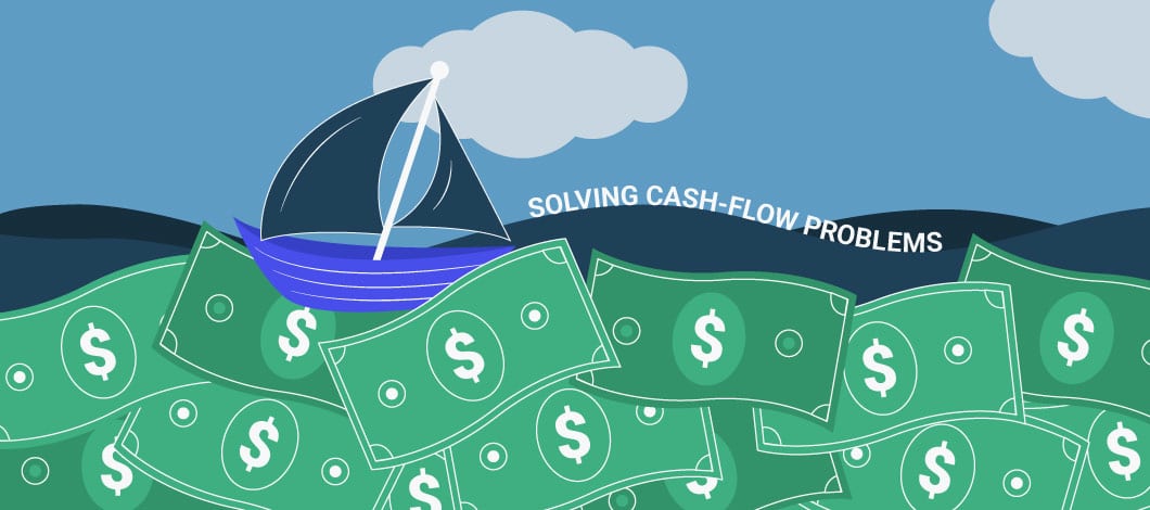 Image of a sailboat navigating through a sea of dollar bills with the words “Solving Cash-Flow Problems” next to it
