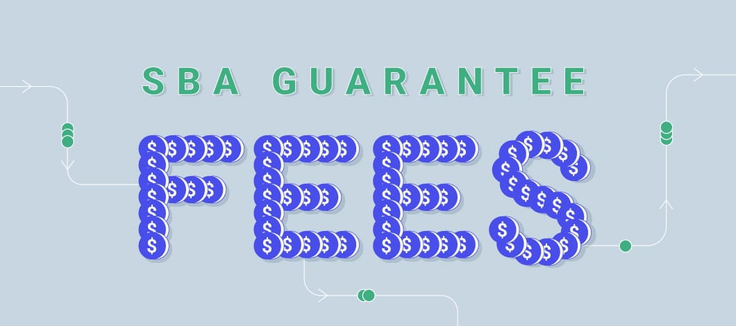 Image showing the words SBA Guarantee Fees with dollar signs making up the fees