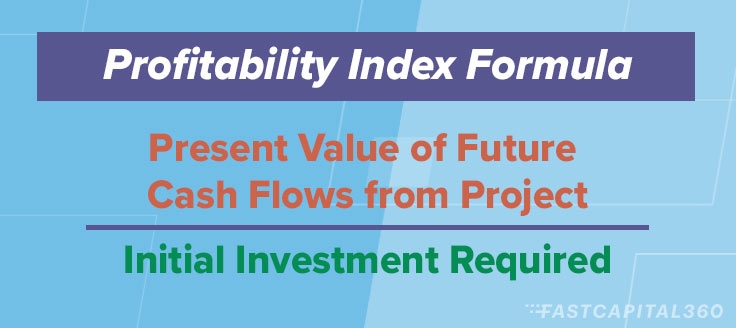 The profitability index formula 