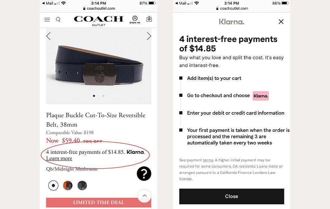 Images of retailer Coach’s interest-free payment plan at checkout. A belt that retails for $59.40 can be purchased for 4 payments of $14.85.