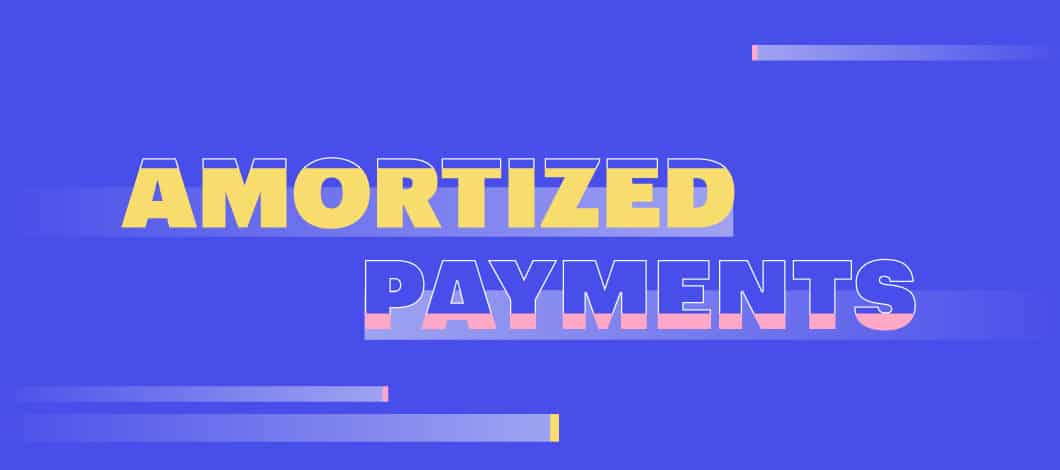 Amortized Payments text graphic