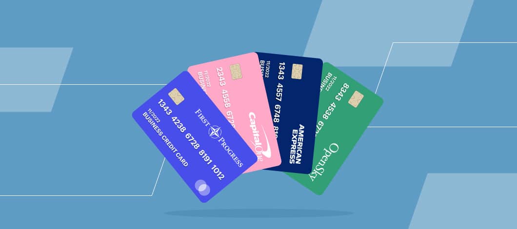 First Progress, Capital One, American Express, and OpenSky business credit cards