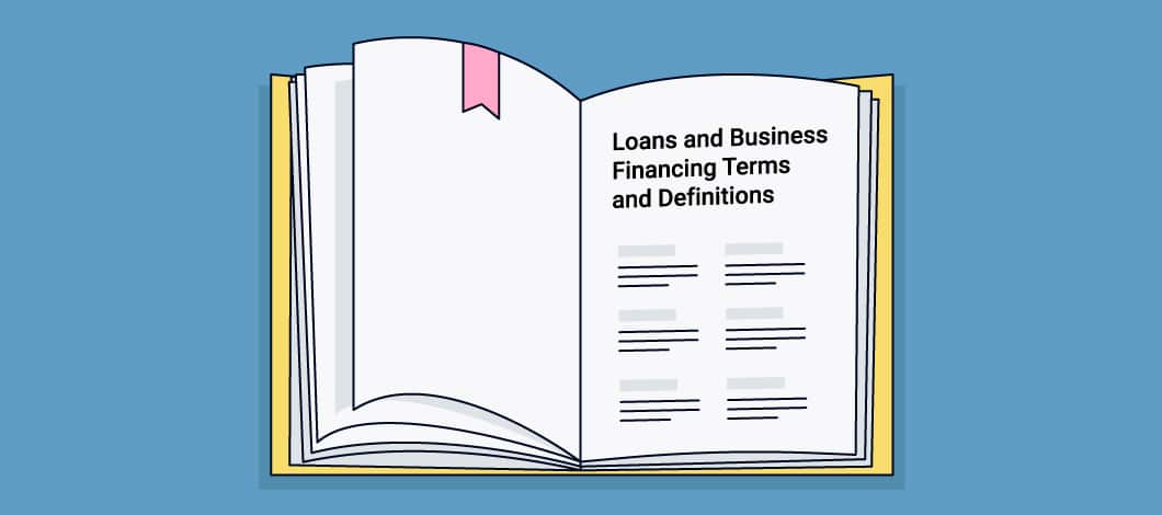 Image of an open book with the heading Loans and Business Financing Terms and Definitions