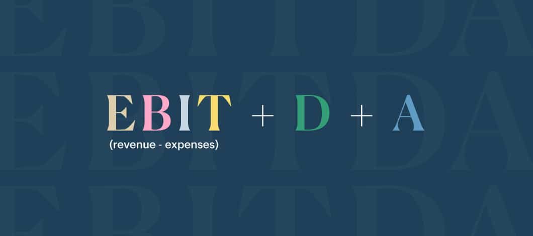 EBIT + D + A text graphic