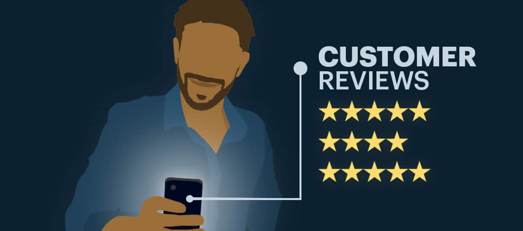 Image of a man holding a cell phone with the words "Customer Reviews" on the side and images of stars