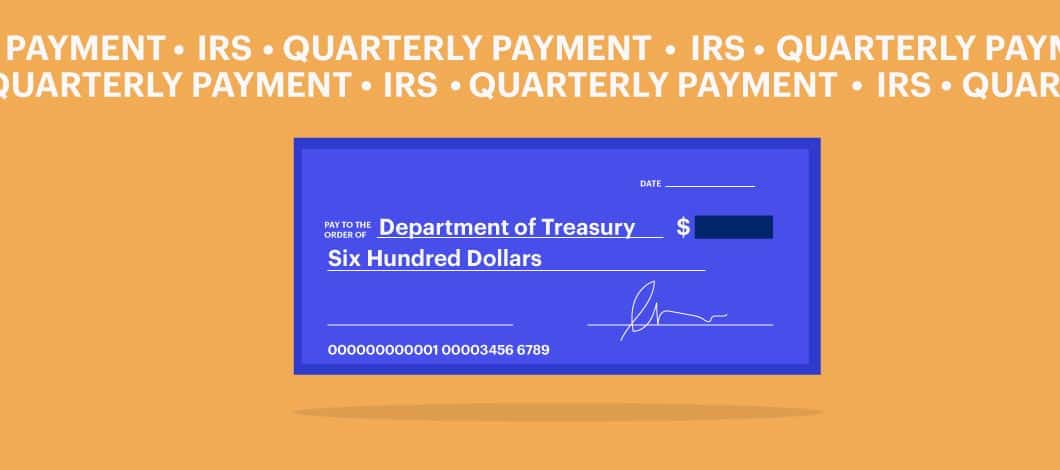 Aquarterly payment via check to the IRS.