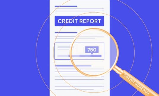 A magnifying glass labeled “Credit Bureaus” hovers over a credit report.