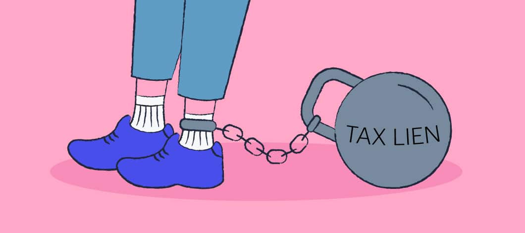 Pink background with a weight with the words Tax Lien chained to a person’s ankle.