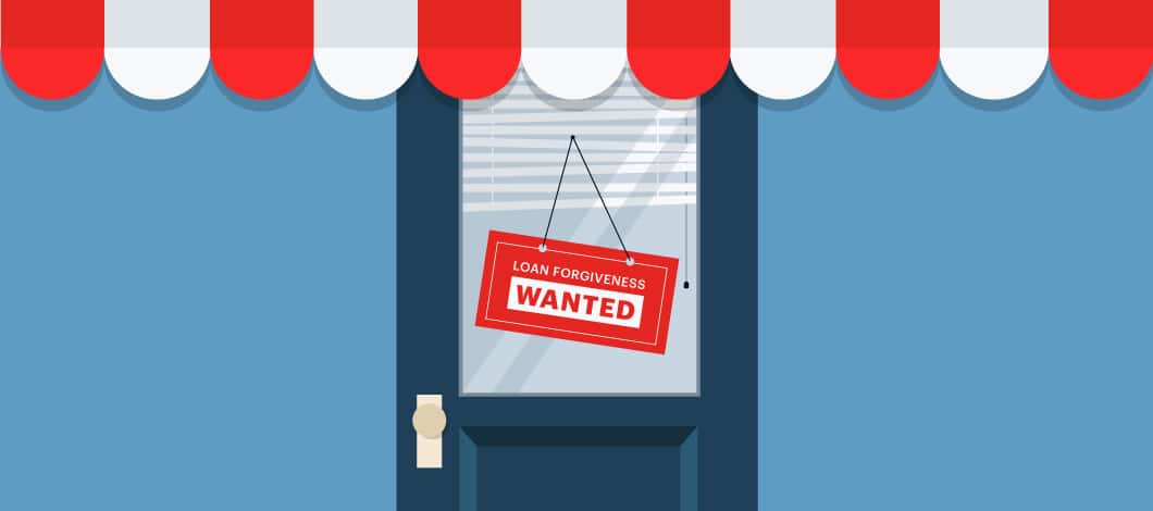 The door of a small shop has a sign that reads, “Loan Forgiveness Wanted.”