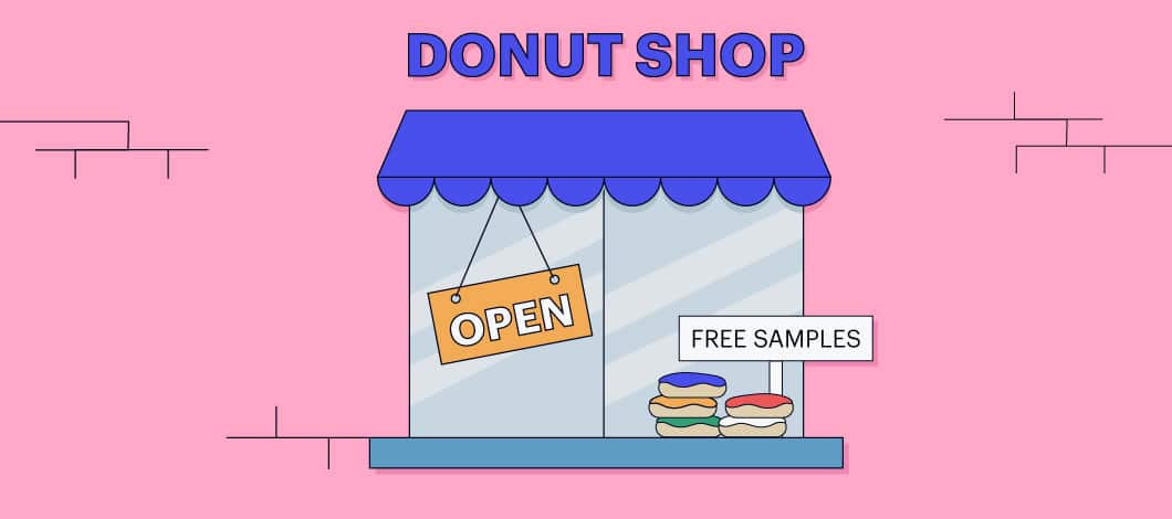 A doughnut shop offers free samples for customers.