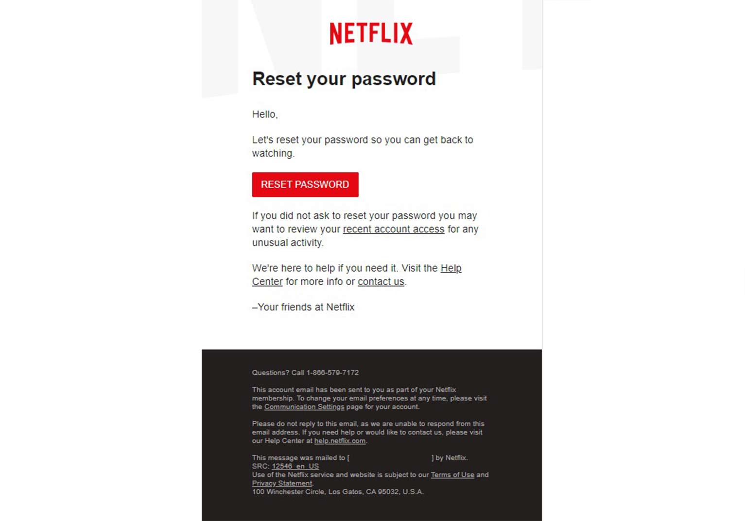 NetFlix "reset password" email with call to action button. Red NetFlix logo at the top amid a white background and black section at bottom.