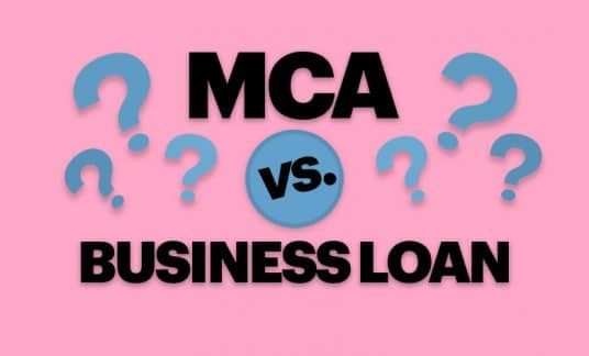 The words “MCA vs. Business Loan” are surrounded by question marks.