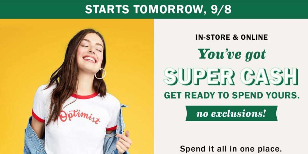 Old Navy sends users who earned Super Cash an email to remind them to order during the upcoming week.