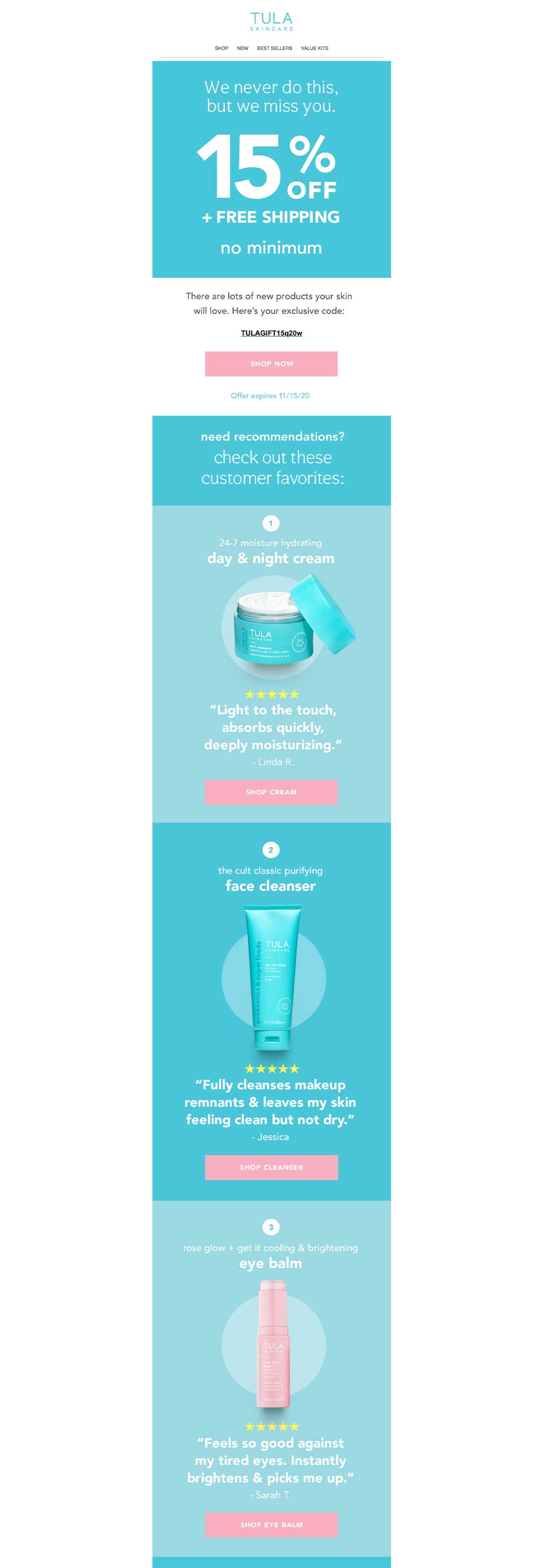 Skincare brand Tula offers a 15% discount as part of its win-back campaign, but takes the email a step further by also offering product recommendations.