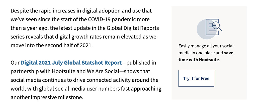 Hootsuite includes a sticky call to action to the side of their blog content as well as at the end of articles.