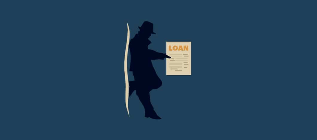 There’s a silhouette of a shady looking man wearing a hat and an overcoat holding a document marked “Loan.”